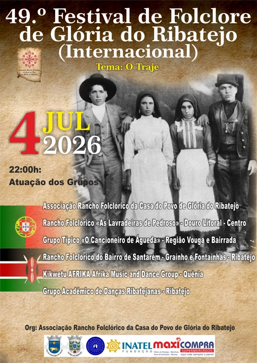 49º Festival de Folclore de Glória do Ribatejo (Internacional) - Tema "O Traje"