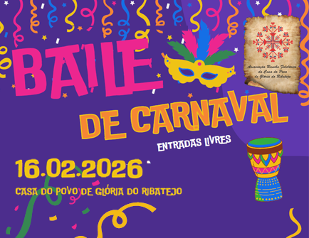 Baile de Carnaval na Casa do Povo de Glória do Ribatejo 2026