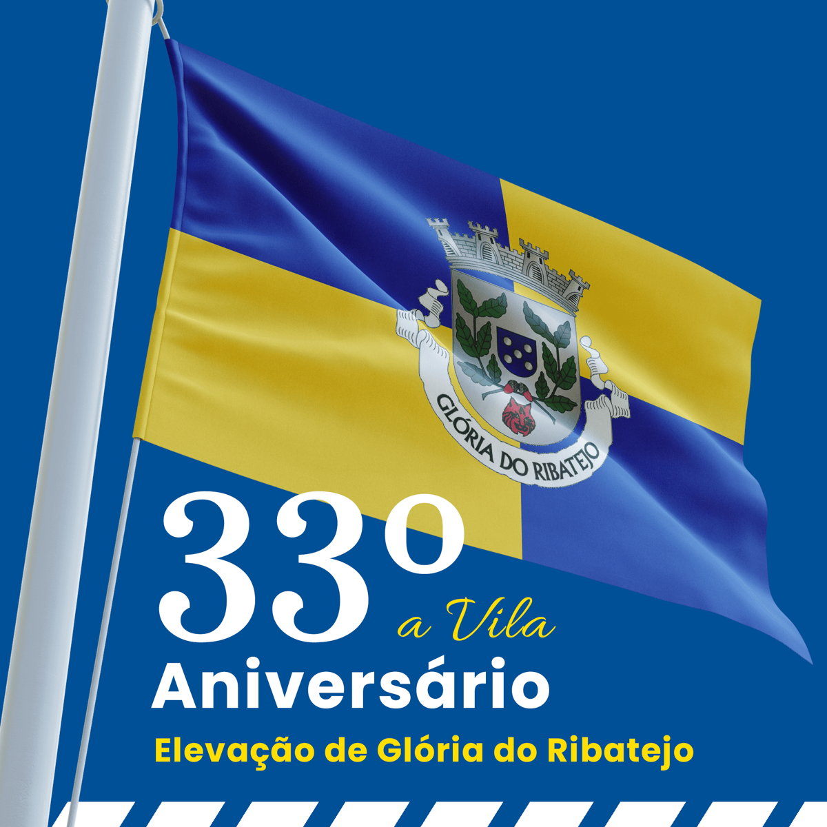 33' Aniversário da elevação de Glória do Ribatejo, a vila