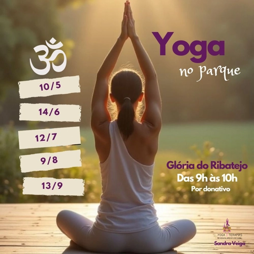 10ª Edição do Yoga no Parque - Glória do Ribatejo